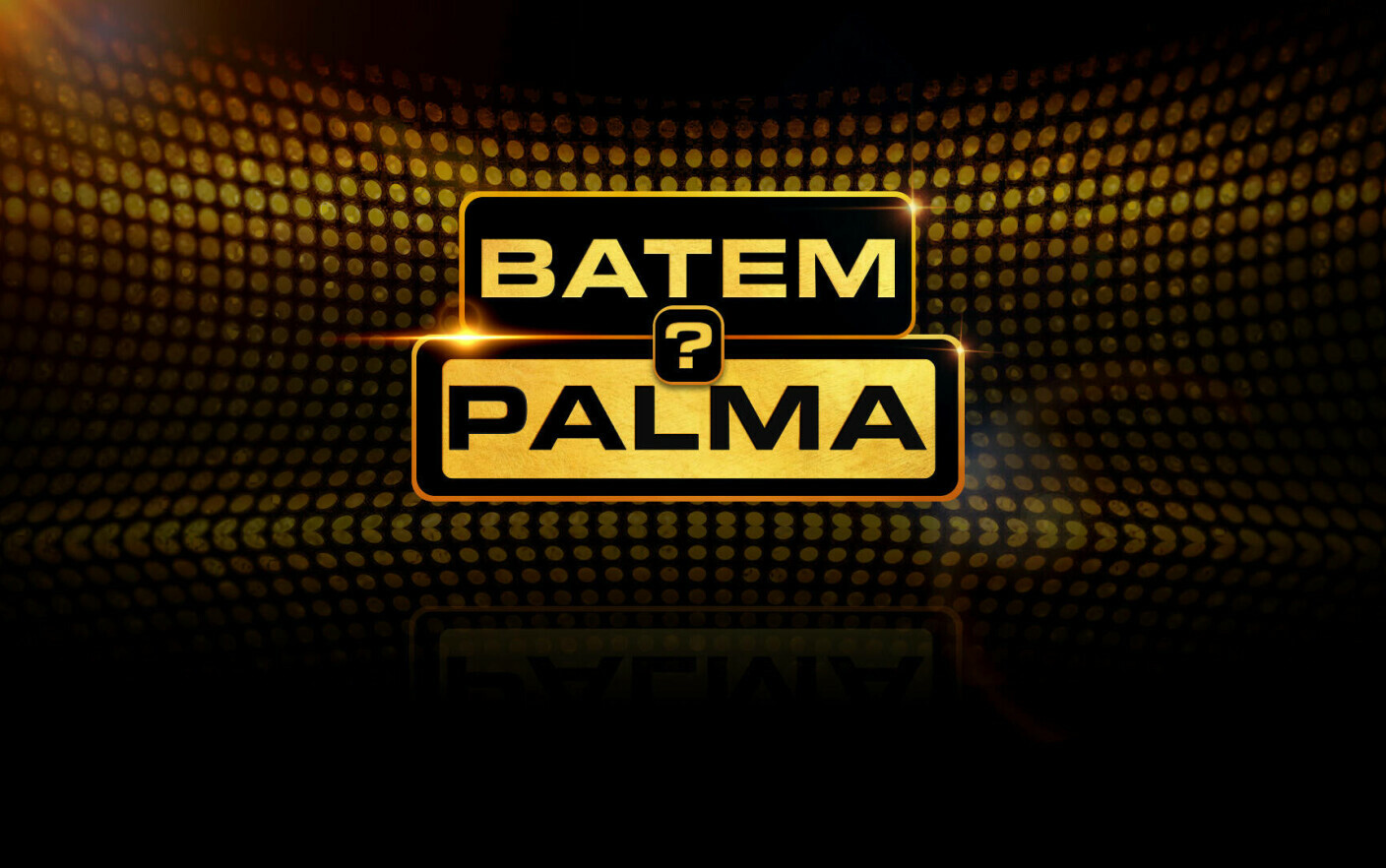 Batem Palma – Sezonul 2 Editia 16 din 18 Septembrie 2023